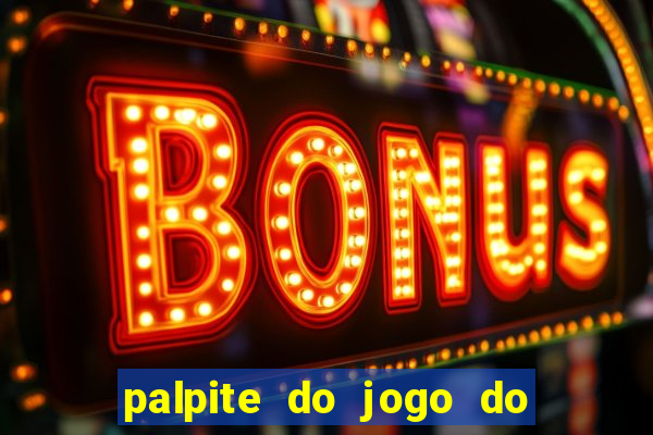 palpite do jogo do bicho hoje 16h